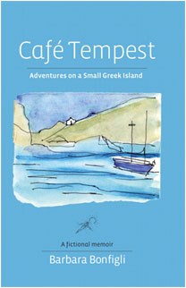 Barbara Bonfigli Café Tempest Adventures on a Small Greek Island